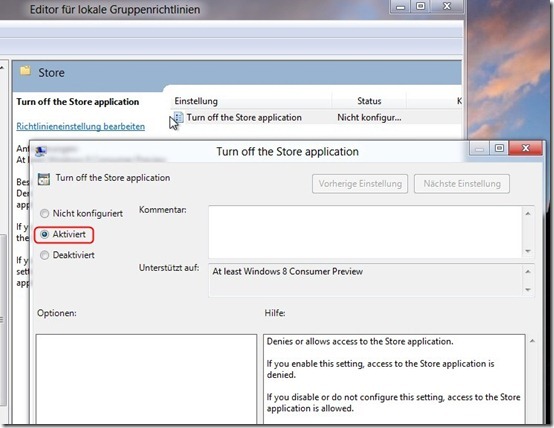 Den Eintrag Turn off the Store application aktivieren Den Eintrag Turn off the Store application aktivieren